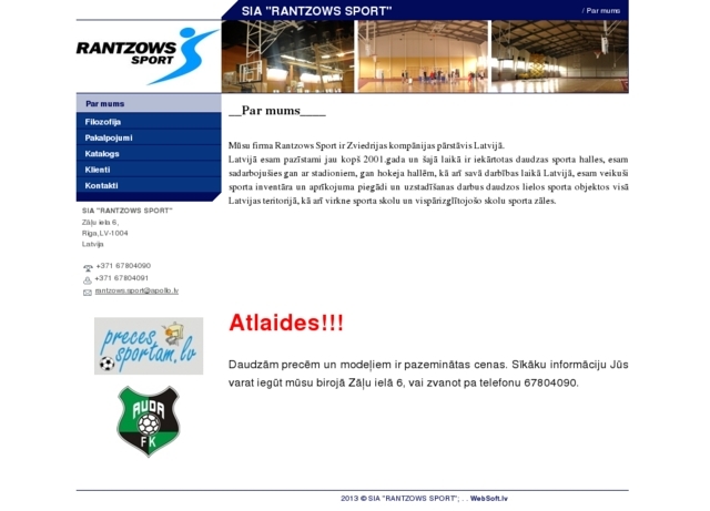 Rantzows Sport, SIA